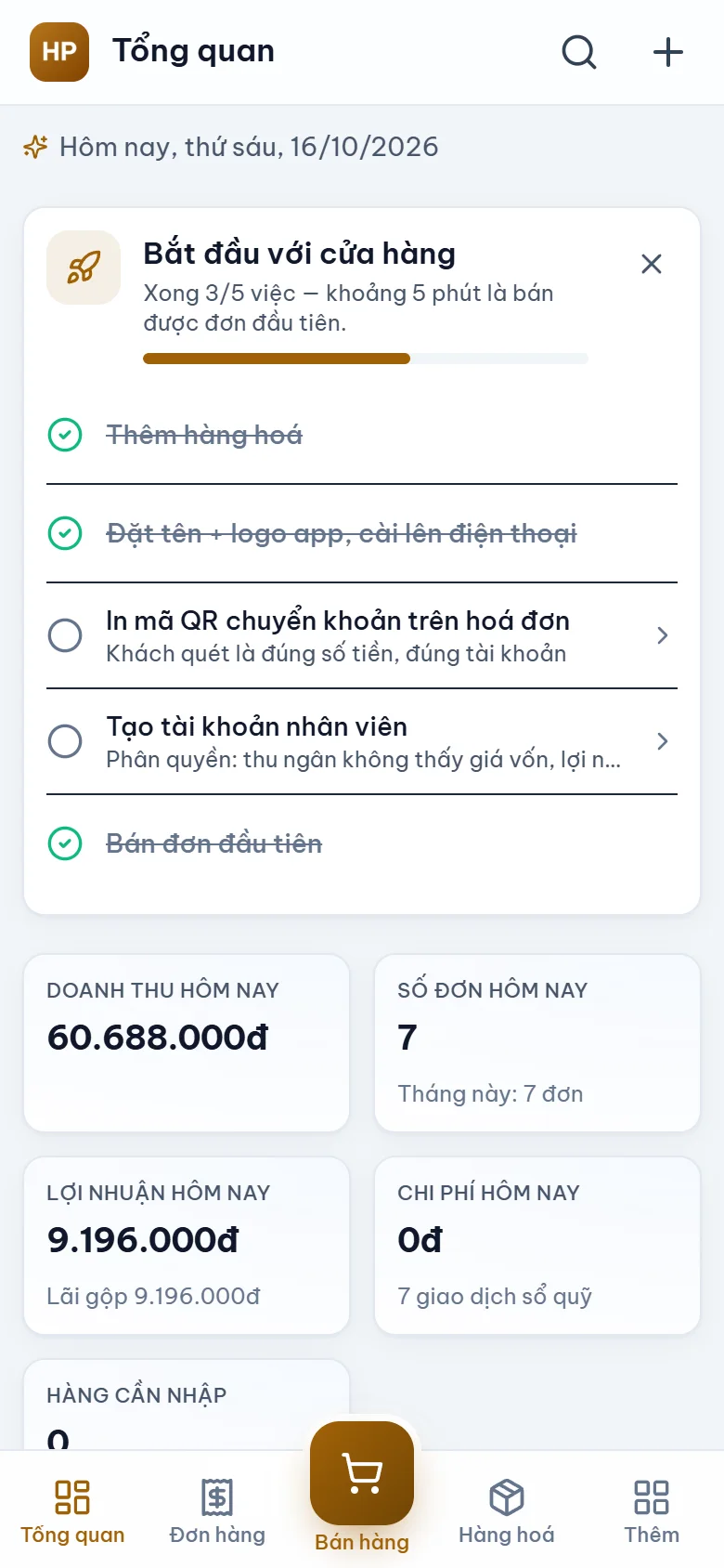 Danh sách Bắt đầu với cửa hàng: thêm hàng hoá, đặt tên và logo app, in QR chuyển khoản, tạo nhân viên, bán đơn đầu tiên
